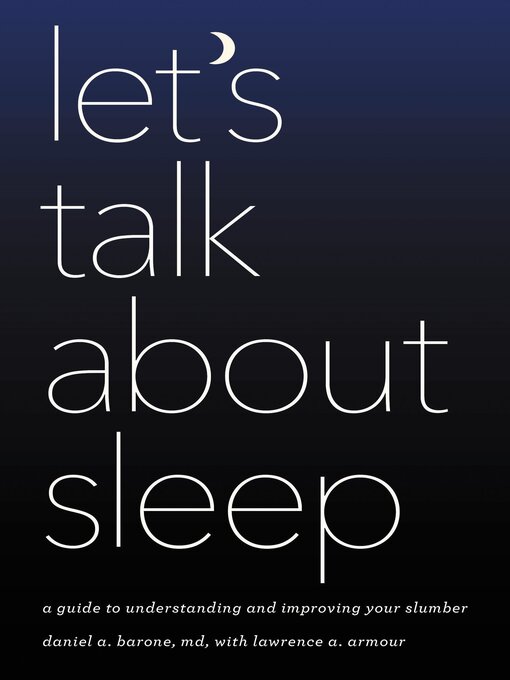 Title details for Let's Talk about Sleep by Daniel A. Barone - Available
